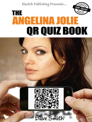 cover image of The Angelina Jolie QR Quiz Book